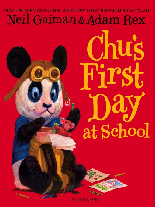 Title details for Chu's First Day at School by Neil Gaiman - Available